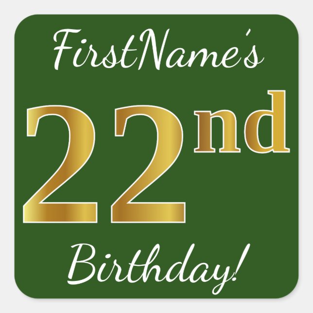 Sticker Carré Vert, Faux Gold 22e anniversaire + Nom personnalis (Devant)