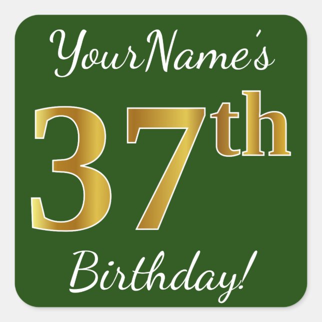 Sticker Carré Vert, Faux Gold 37e anniversaire + Nom personnalis (Devant)