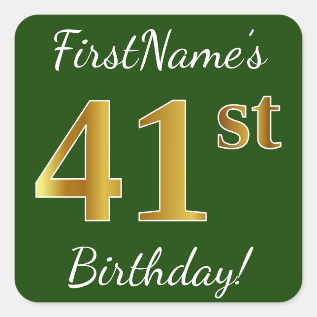 Sticker Carré Vert, Faux Gold 41e anniversaire + Nom personnalis (Devant)