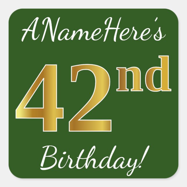 Sticker Carré Vert, Faux Gold 42e anniversaire + Nom personnalis (Devant)