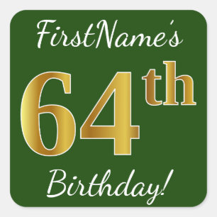 Sticker Carré Vert, Faux Gold 64e anniversaire + Nom personnalis