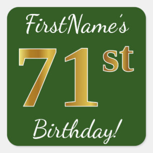 Sticker Carré Vert, Faux Gold 71e anniversaire + Nom personnalis