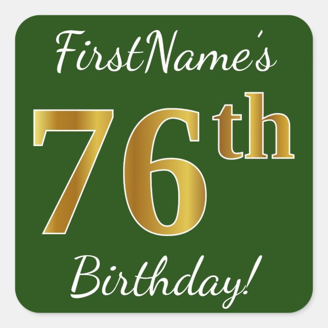 Sticker Carré Vert, Faux Gold 76e anniversaire + Nom personnalis (Devant)