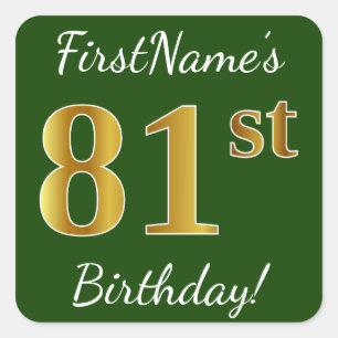 Sticker Carré Vert, Faux Gold 81e anniversaire + Nom personnalis