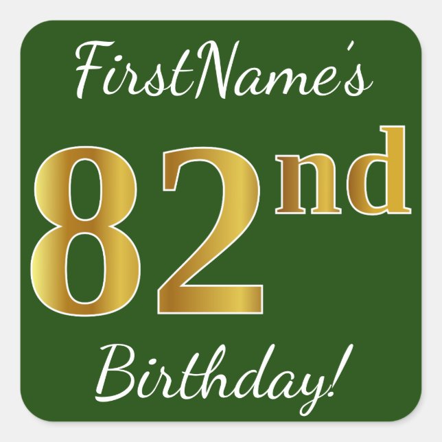 Sticker Carré Vert, Faux Gold 82e anniversaire + Nom personnalis (Devant)