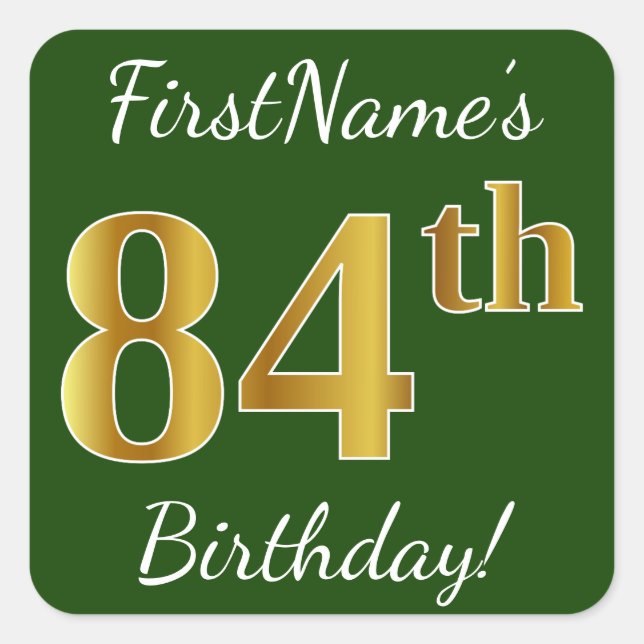 Sticker Carré Vert, Faux Gold 84e anniversaire + Nom personnalis (Devant)