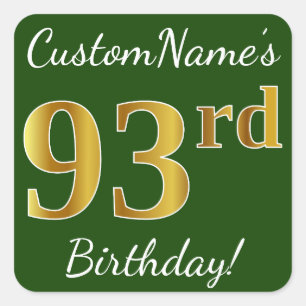 Sticker Carré Vert, Faux Gold 93ème anniversaire + Nom personna