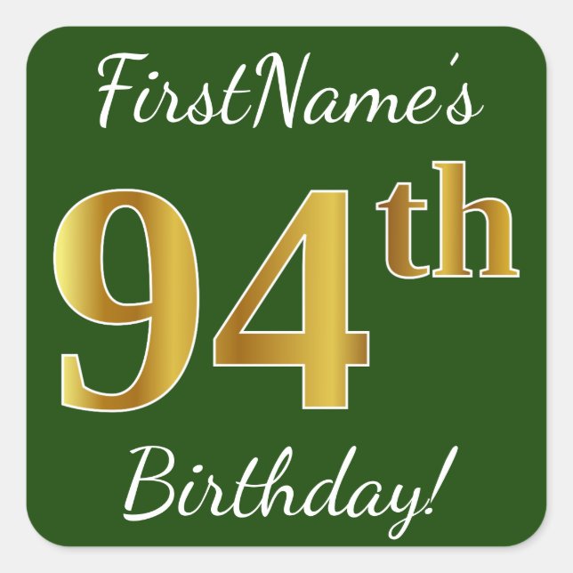 Sticker Carré Vert, Faux Gold 94e anniversaire + Nom personnalis (Devant)