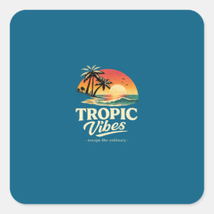 Sticker Carré Vibes tropiques, échappez à l'ordinaire