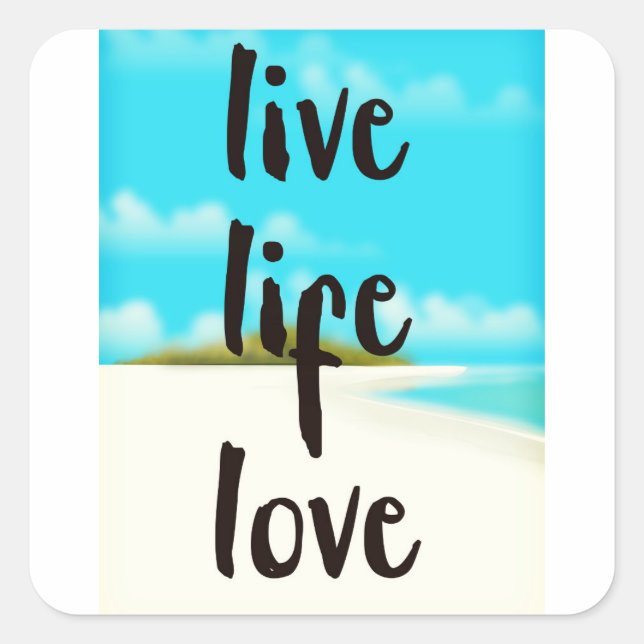 Sticker Carré Vie Amour inspiration citation (Devant)