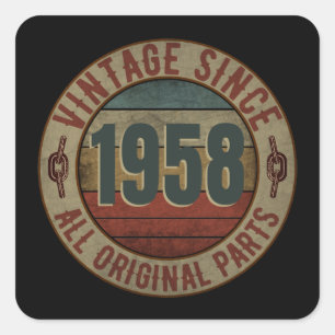 STICKER CARRÉ VINTAGE DEPUIS 1958 TOUTES PIÈCES D'ORIGINE