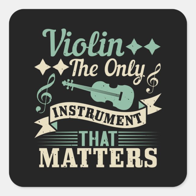 Sticker Carré Violer le seul instrument qui compte (Devant)