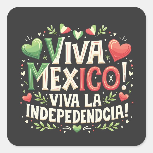 Sticker Carré Viva Mexique Fête de l'indépendance mexicaine (Devant)