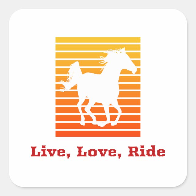 Sticker Carré Vivez Love Ride Horse (Devant)