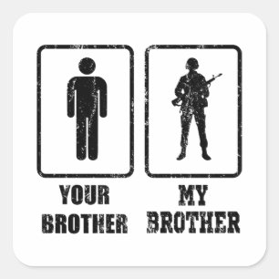 Sticker Carré VOTRE FRÈRE MON FRÈRE ARMÉE Vétérinaire Amér