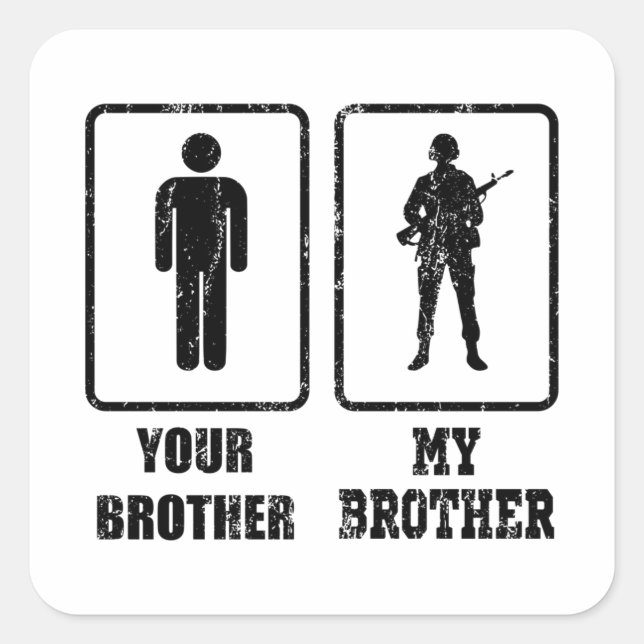 Sticker Carré VOTRE FRÈRE MON FRÈRE ARMÉE Vétérinaire Américain  (Devant)