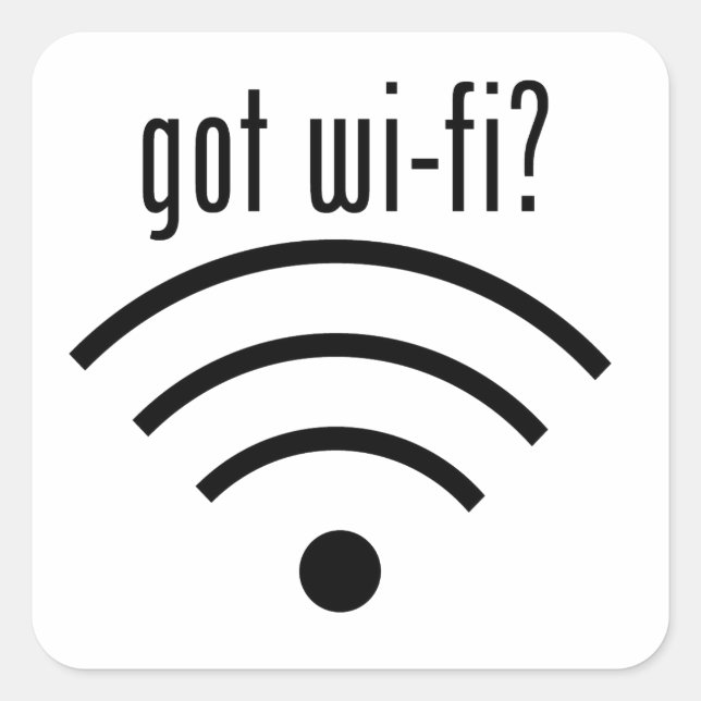 Sticker Carré vous avez une connexion wi-fi ? (Devant)