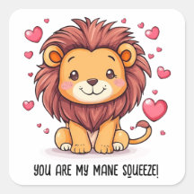 Vous êtes mon Lion de la Saint Valentin Squeeze Ma