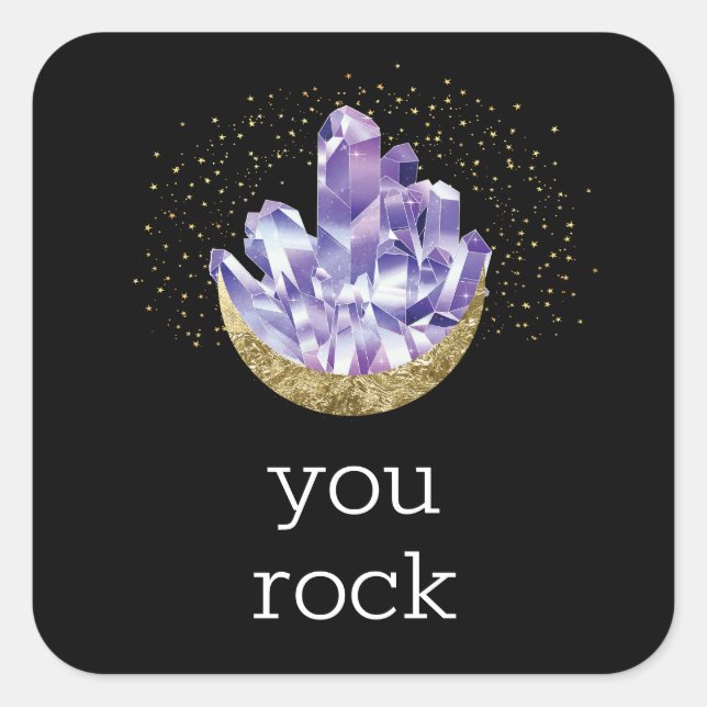 Sticker Carré Vous Rock Cristaux d'Améthyste Appréciation Merci (Devant)