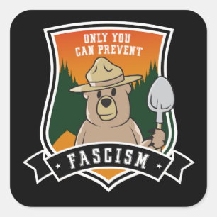 Sticker Carré Vous seul pouvez prévenir les fascistes
