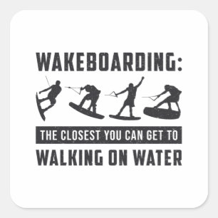 Sticker Carré Wakeboard Wakeboard Walking On Water Wake Wake