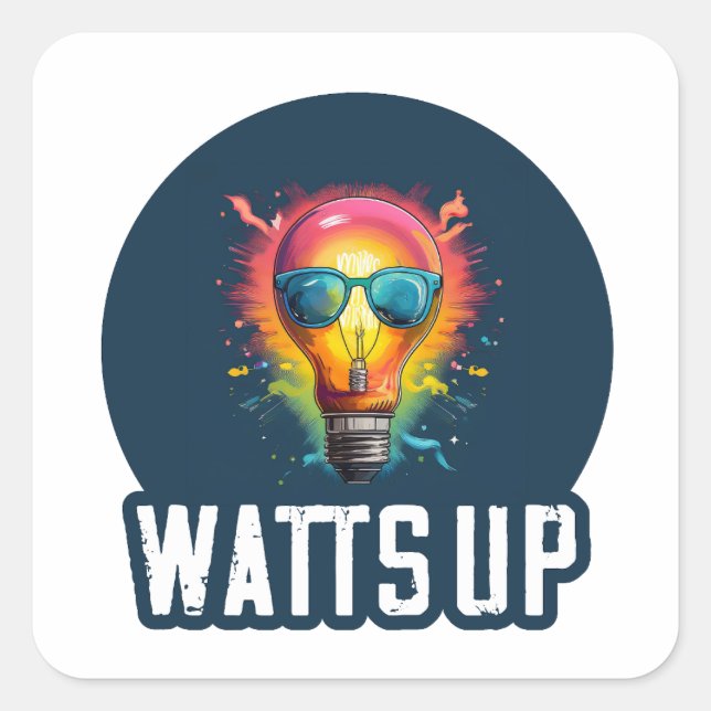 Sticker Carré Watts up (Devant)