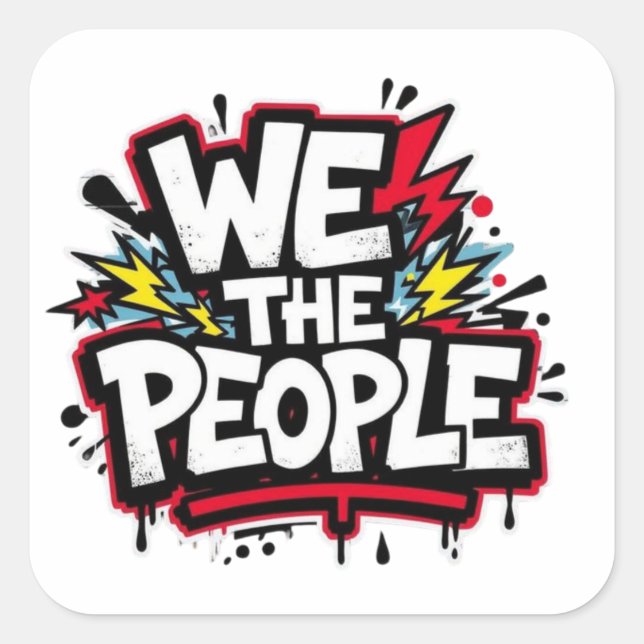 Sticker Carré We the people graffiti bold streetwear (Devant)
