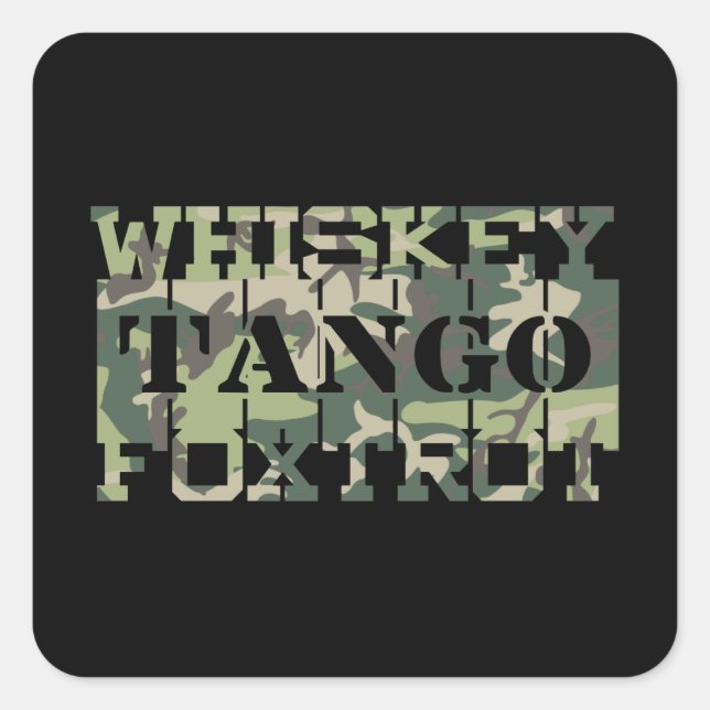 Sticker Carré Whiskey Tango Foxtrot WTF Camouflage vert (Devant)