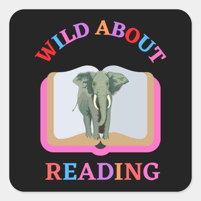 STICKER CARRÉ WILD À PROPOS DE LA LECTURE (Devant)