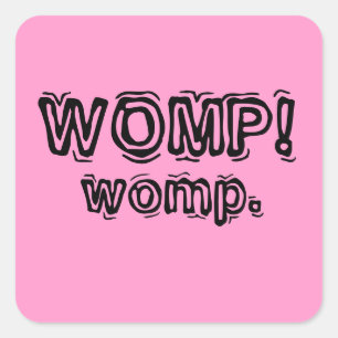 Sticker Carré womp de womp