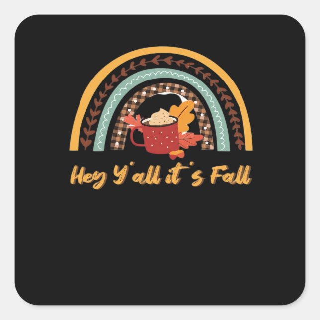 Sticker Carré Y’all It’s Fall Y’all Drôle Citation (Devant)