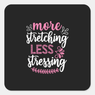 Sticker Carré Yoga lover More Stretching