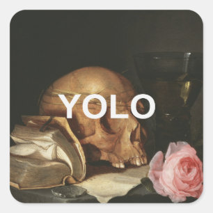 Sticker Carré YOLO Texte + Renaissance Memento Mori Vie morte