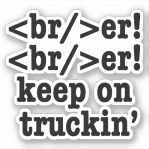 Sticker Casse-cou! casse-cou! continuez à rouler // Code H