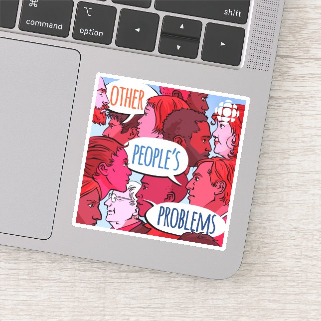 Sticker CBC Autres problèmes des gens (Détail)