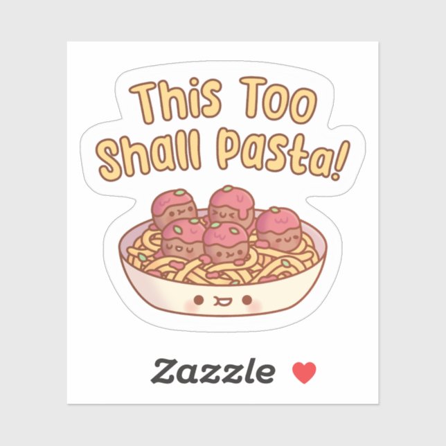 Sticker Ceci aussi passera Pâtes Spaghetti et boulettes de (Feuille)