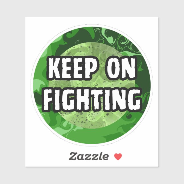 Sticker Cercle vert Keep On Fighting (Feuille)