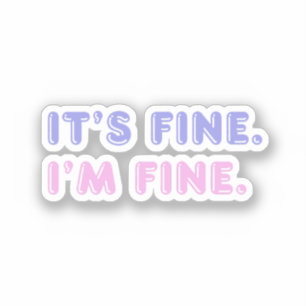 Sticker C'est Bien Je Suis Bien Phrase Rose Et Violette