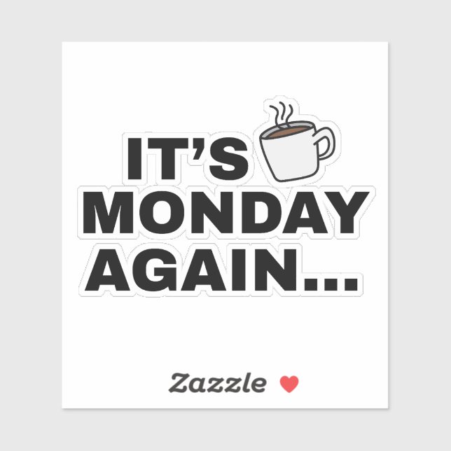 Sticker C'est de nouveau lundi Text Design (Feuille)