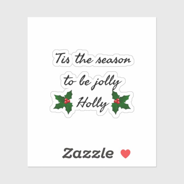 Sticker C'est la saison d'être holly (Feuille)