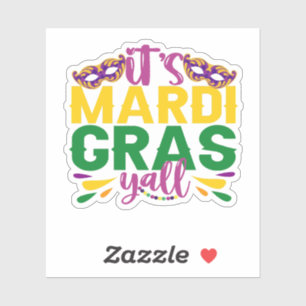 Sticker C'est Mardi Gras Y'all Drôle Carnival Party Cadeau