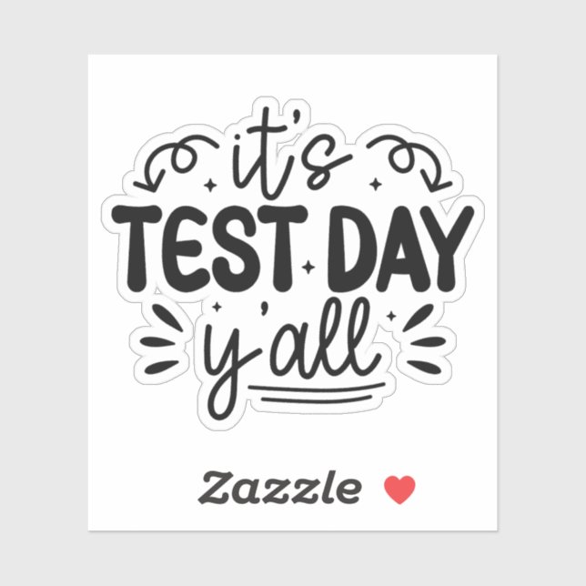 Sticker C'est Test Day Y'all, Enseignant Super Test Day (Feuille)