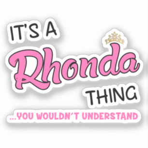 Sticker C'est un Rhonda que tu ne comprendrais pas
