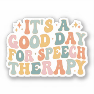 Sticker C'est une bonne journée pour la thérapie vocale ca