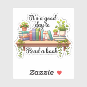 Sticker C'est une bonne journée pour lire un livre livre l