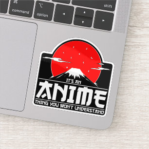 Sticker C'est une chose drôle que vous ne comprendrez pas 