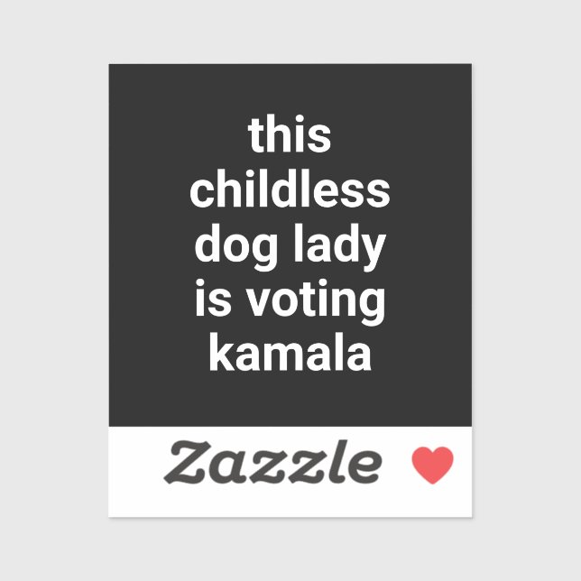 Sticker Cette dame de chien sans enfant vote kamala noir (Feuille)