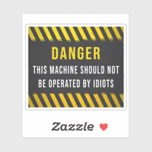 Sticker Cette Machine Ne Doit Pas Être Exploitée Par Des I