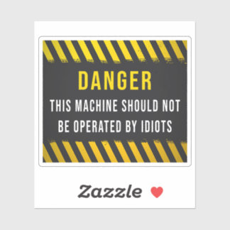 Sticker Cette Machine Ne Doit Pas Être Exploitée Par Des I