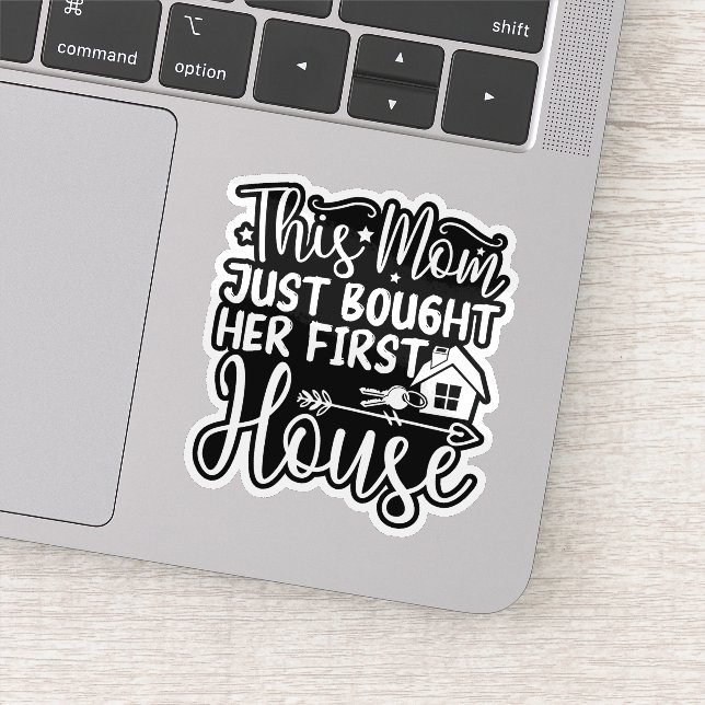 Sticker Cette maman vient d'acheter sa première maison Mam (Détail)